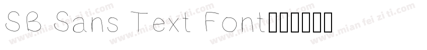 SB Sans Text Font字体转换